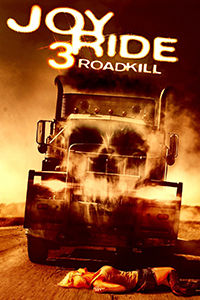 joy ride 3 roadkill 2014