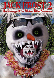 jack frost 2 revenge of the mutant killer snowman 2000