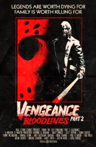 vengeance part 2 bloodlines 2022